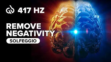 417 Hz Frequency: New Beginnings Frequency, Clear Subconscious Negativity