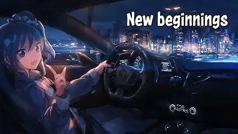 Nightcore - New Beginnings (Neffex)
